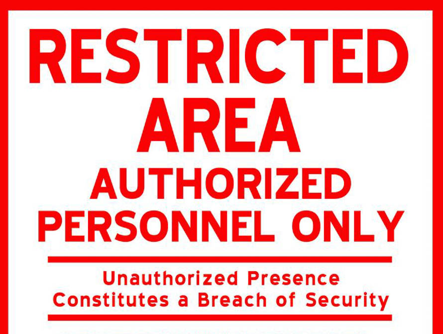 restricted area